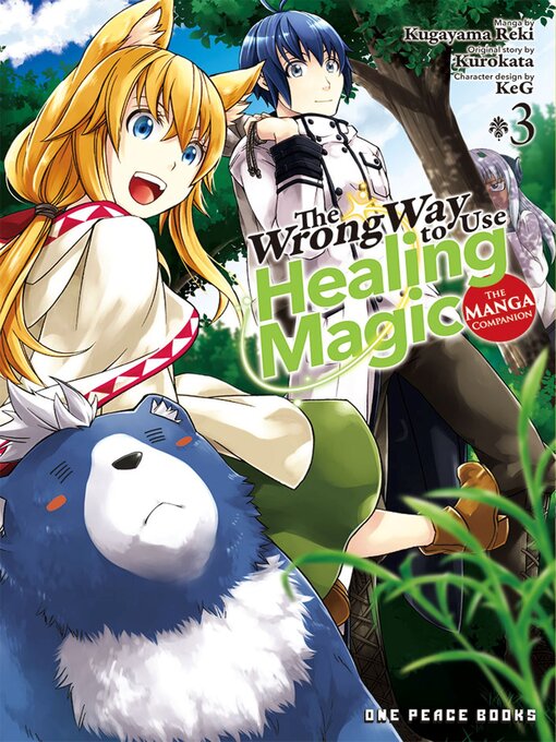 Title details for The Wrong Way to Use Healing Magic Volume 3 by Kurokata Kurokata - Available